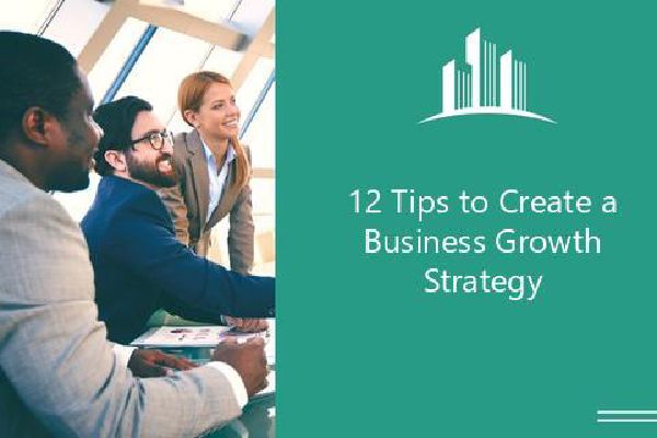 12 Tips to Create a Business Growth Strategy | Melbado