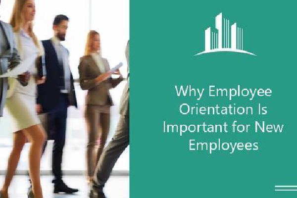 Why Employee Orientation Is Important for New Employees | Melbado