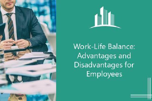 work-life-balance-advantages-and-disadvantages-for-employees-melbado